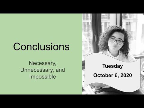 Conclusions: Necessary, Unnecessary, and Impossible