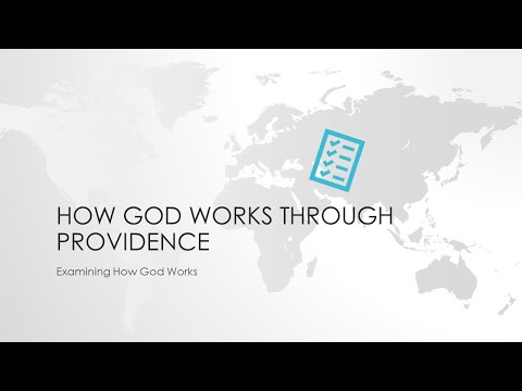 How God Works Through Providence