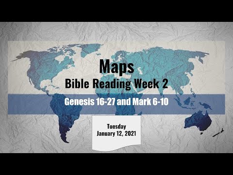 Maps: Bible Reading Week 2