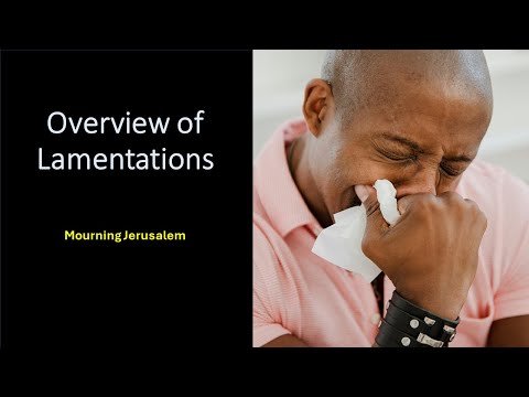 Overview of Lamentations