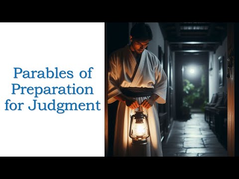 Preparation for Judgment