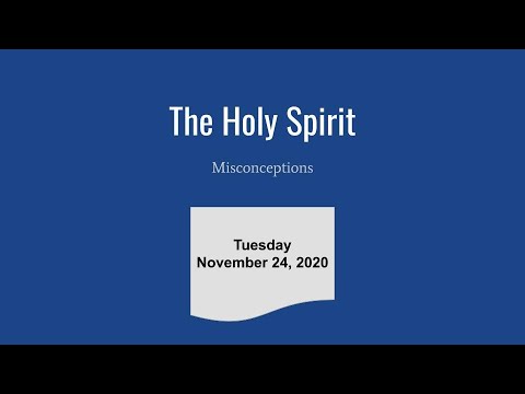 The Holy Spirit: Misconceptions
